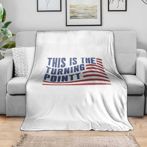 This is The Turning Point Throw Blanket USA Flag America True Patriot TS02 Print Your Wear