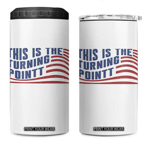 This is The Turning Point 4 in 1 Can Cooler Tumbler USA Flag America True Patriot TS02 One Size: 16 oz White Print Your Wear