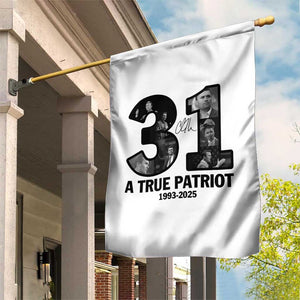 Freedom Number 31 Tribute Graphic Garden Flag Thank You Charlie Kirk A True Patriot Memorial TS02 Print Your Wear