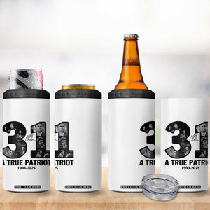 Freedom Number 31 Tribute Graphic 4 in 1 Can Cooler Tumbler Thank You Charlie Kirk A True Patriot Memorial TS02 Print Your Wear