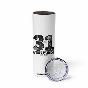 Freedom Number 31 Tribute Graphic Skinny Tumbler Thank You Charlie Kirk A True Patriot Memorial TS02 Print Your Wear