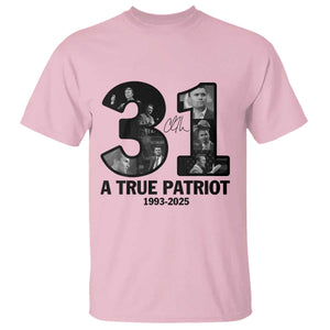 Freedom Number 31 Tribute Graphic T Shirt Thank You Charlie Kirk A True Patriot Memorial TS02 Light Pink Print Your Wear