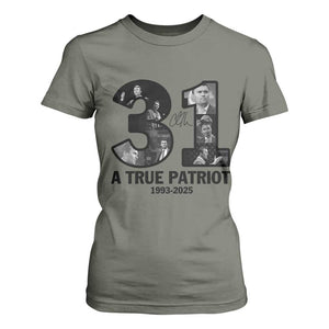 Freedom Number 31 Tribute Graphic T Shirt For Women Thank You Charlie Kirk A True Patriot Memorial TS02 Military Green Print Your Wear