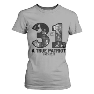 Freedom Number 31 Tribute Graphic T Shirt For Women Thank You Charlie Kirk A True Patriot Memorial TS02 Sport Gray Print Your Wear