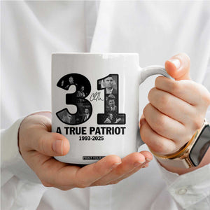 Freedom Number 31 Tribute Graphic Coffee Mug Thank You Charlie Kirk A True Patriot Memorial TS02 Print Your Wear