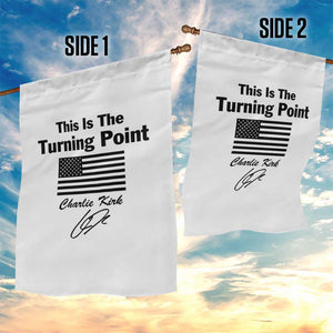This is The Turning Point Garden Flag American Flag A True Patriot Statement TS02 Print Your Wear