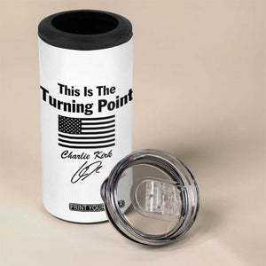 This is The Turning Point 4 in 1 Can Cooler Tumbler American Flag A True Patriot Statement TS02 Print Your Wear