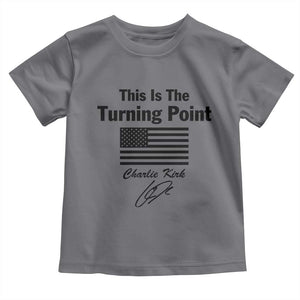 This is The Turning Point Toddler T Shirt American Flag A True Patriot Statement TS02 Charcoal Print Your Wear