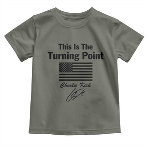 This is The Turning Point Toddler T Shirt American Flag A True Patriot Statement TS02 Military Green Print Your Wear