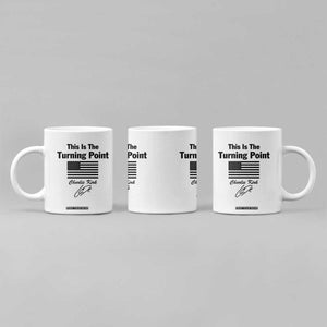 This is The Turning Point Coffee Mug American Flag A True Patriot Statement TS02 Print Your Wear