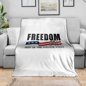 Freedom This Is The Turning Point Throw Blanket True Patriot Liberty Defender American Flag TS02 Print Your Wear