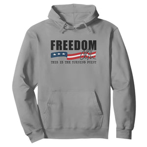 Freedom This Is The Turning Point Hoodie True Patriot Liberty Defender American Flag TS02 Sport Gray Print Your Wear