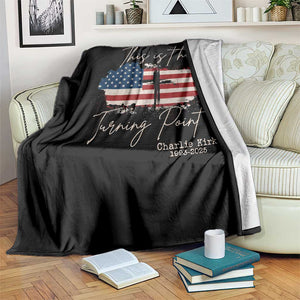 This is The Turning Point Memorial Throw Blanket Tribute to A True Patriot Christian Faith American Flag TS02 Print Your Wear