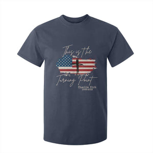 This is The Turning Point Memorial T Shirt For Kid Tribute to A True Patriot Christian Faith American Flag TS02 Navy Print Your Wear