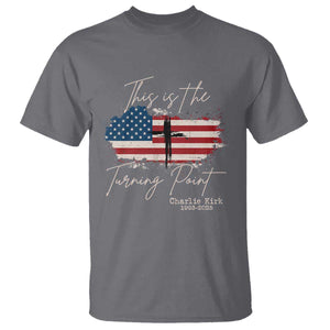 This is The Turning Point Memorial T Shirt Tribute to A True Patriot Christian Faith American Flag TS02 Charcoal Print Your Wear