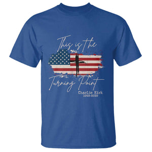 This is The Turning Point Memorial T Shirt Tribute to A True Patriot Christian Faith American Flag TS02 Royal Blue Print Your Wear