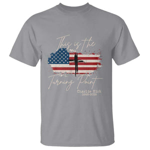 This is The Turning Point Memorial T Shirt Tribute to A True Patriot Christian Faith American Flag TS02 Sport Gray Print Your Wear