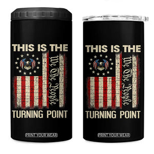 We the People Turning Point 4 in 1 Can Cooler Tumbler Vintage American Flag and Freedom Patriotic Eagle TS02 One Size: 16 oz Black Print Your Wear