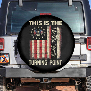 We the People Turning Point Spare Tire Cover Vintage American Flag and Freedom Patriotic Eagle TS02 No hole Black Print Your Wear