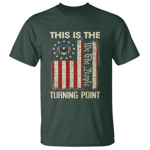 We the People Turning Point T Shirt Vintage American Flag and Freedom Patriotic Eagle TS02 Dark Forest Green Print Your Wear