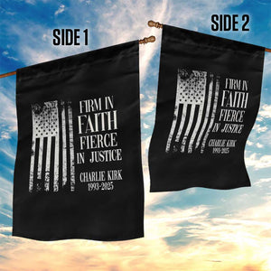 Charlie Kirk Patriotic Memorial Garden Flag Firm in Faith Fierce in Justice American Flag TS02 Print Your Wear
