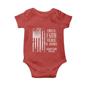 Charlie Kirk Patriotic Memorial Baby Onesie Firm in Faith Fierce in Justice American Flag TS02 Red Print Your Wear