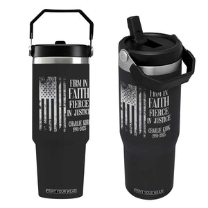 Charlie Kirk Patriotic Memorial Flip Straw Tumbler Firm in Faith Fierce in Justice American Flag TS02 One Size: 30 oz Black Print Your Wear