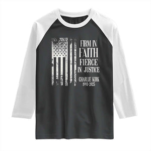 Charlie Kirk Patriotic Memorial Raglan Shirt Firm in Faith Fierce in Justice American Flag TS02 Black White Print Your Wear