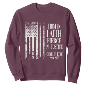 Charlie Kirk Patriotic Memorial Sweatshirt Firm in Faith Fierce in Justice American Flag TS02 Maroon Print Your Wear