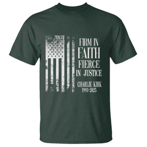 Charlie Kirk Patriotic Memorial T Shirt Firm in Faith Fierce in Justice American Flag TS02 Dark Forest Green Print Your Wear
