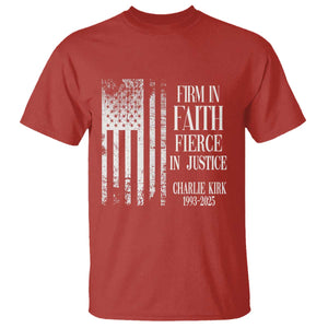 Charlie Kirk Patriotic Memorial T Shirt Firm in Faith Fierce in Justice American Flag TS02 Red Print Your Wear