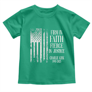 Charlie Kirk Patriotic Memorial Toddler T Shirt Firm in Faith Fierce in Justice American Flag TS02 Irish Green Print Your Wear