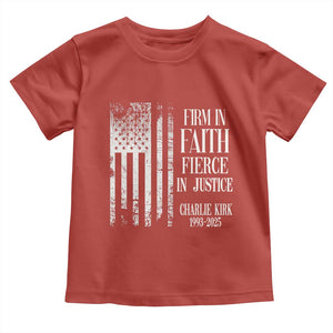 Charlie Kirk Patriotic Memorial Toddler T Shirt Firm in Faith Fierce in Justice American Flag TS02 Red Print Your Wear