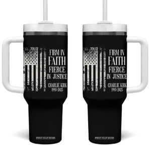 Charlie Kirk Patriotic Memorial Tumbler With Handle Firm in Faith Fierce in Justice American Flag TS02 One Size: 40 oz Black Print Your Wear