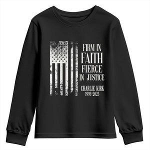 Charlie Kirk Patriotic Memorial Youth Sweatshirt Firm in Faith Fierce in Justice American Flag TS02 Black Print Your Wear