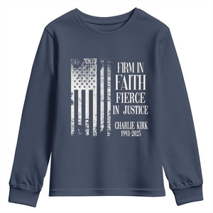 Charlie Kirk Patriotic Memorial Youth Sweatshirt Firm in Faith Fierce in Justice American Flag TS02 Navy Print Your Wear