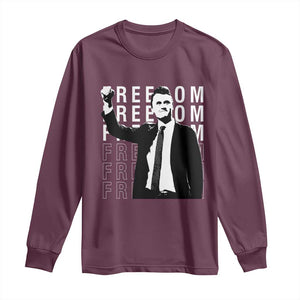 Freedom Charlie Kirk Tribute Long Sleeve Shirt A True Patriot Leagacy Memorial TS02 Maroon Print Your Wear