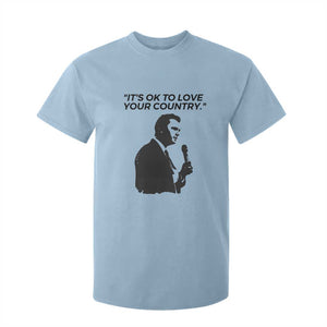 Patriotic Freedom Charlie Kirk Legacy T Shirt For Kid Its OK to Love Your Country TS02 Light Blue Print Your Wear