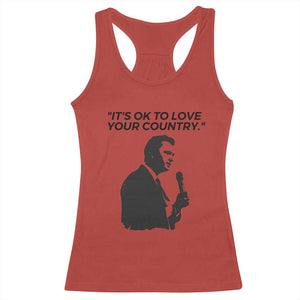 Patriotic Freedom Charlie Kirk Legacy Racerback Tank Top Its OK to Love Your Country TS02 Red Print Your Wear