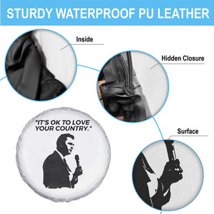 Patriotic Freedom Charlie Kirk Legacy Spare Tire Cover Its OK to Love Your Country TS02 Print Your Wear