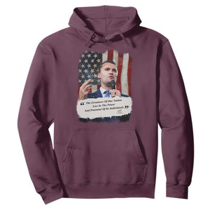 Patriotic Charlie Kirk Legacy Hoodie The Greatness of America Power of the People TS02 Maroon Print Your Wear