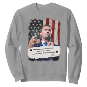 Patriotic Charlie Kirk Legacy Sweatshirt The Greatness of America Power of the People TS02 Sport Gray Print Your Wear