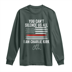I Am Charlie Kirk Long Sleeve Shirt You Cant Silence Us All Patriotic American Flag TS02 Dark Forest Green Print Your Wear