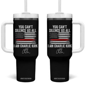 I Am Charlie Kirk Tumbler With Handle You Cant Silence Us All Patriotic American Flag TS02 One Size: 40 oz Black Print Your Wear