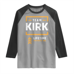 Team Kirk Lifetime Member Raglan Shirt American True Patriot Support TS02 Sport Gray Black Print Your Wear
