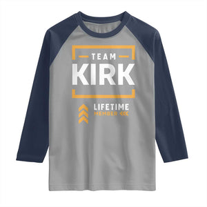 Team Kirk Lifetime Member Raglan Shirt American True Patriot Support TS02 Sport Gray Navy Print Your Wear