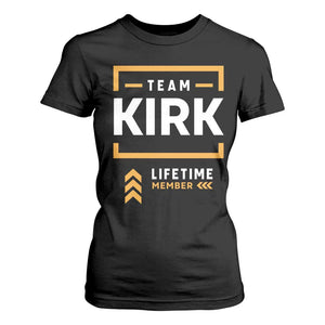 Team Kirk Lifetime Member T Shirt For Women American True Patriot Support TS02 Black Print Your Wear