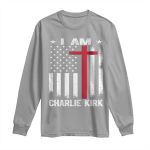 I Am Charlie Kirk Long Sleeve Shirt Christian Cross Faith American Falg TS02 Sport Gray Print Your Wear