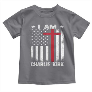 I Am Charlie Kirk Toddler T Shirt Christian Cross Faith American Flag TS02 Charcoal Print Your Wear