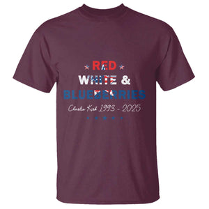 Red White and Blueberries T Shirt Charlie Kirk 1993 2025 Patriotic Memorial TS02 Maroon Print Your Wear